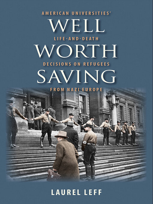 Title details for Well Worth Saving by Laurel Leff - Available